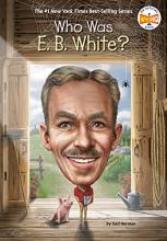 Cover image of Who was E.B. White?