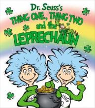 Cover image of Dr. Seuss's Thing One, Thing Two and the leprechaun