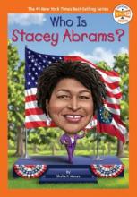 Cover image of Who is Stacey Abrams?