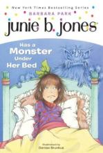 Cover image of Junie B. Jones has a monster under her bed