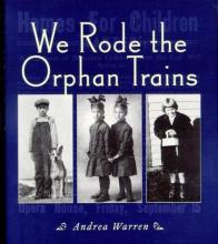 Cover image of We rode the orphan trains