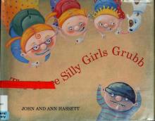 Cover image of The three silly girls Grubb