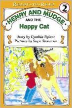 Cover image of Henry and Mudge and the happy cat