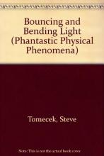 Cover image of Bouncing & bending light