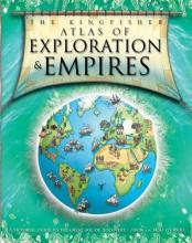 Cover image of The Kingfisher atlas of exploration & empires