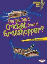 Cover image of Can you tell a cricket from a grasshopper?