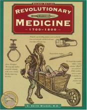 Cover image of Revolutionary medicine, 1700-1800