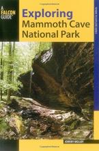 Cover image of Exploring Mammoth Cave National Park