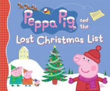 Cover image of Peppa Pig and the lost Christmas list