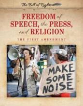 Cover image of Freedom of speech, the press, and religion