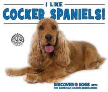 Cover image of I like cocker spaniels!