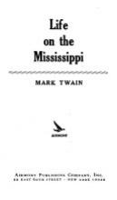 Cover image of Life on the Mississippi