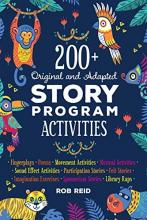 Cover image of 200+ original and adapted story program activities