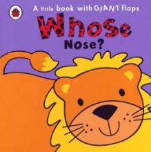 Cover image of Whose nose?