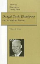 Cover image of Dwight David Eisenhower and American power