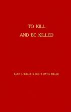 Cover image of To kill and be killed