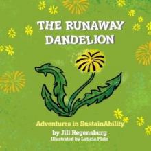 Cover image of The runaway dandelion