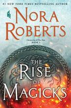 Cover image of The The rise of magicks (Chronicles of the One, bk. 3)