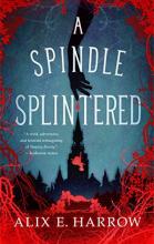 Cover image of A spindle splintered