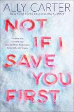 Cover image of Not if I save you first