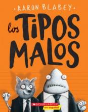 Cover image of Los tipos malos