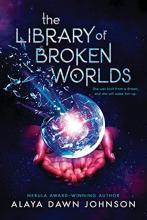 Cover image of The library of broken worlds