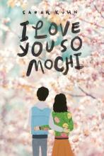 Cover image of I love you so mochi