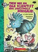 Cover image of There was an old scientist who swallowed a dinosaur!