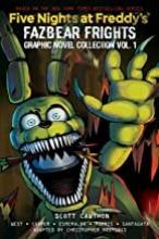 Cover image of Five nights at Freddy's Fazbear frights graphic novel collection