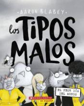 Cover image of Los tipos malos en el peor d?a del mundo