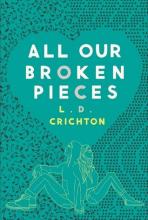 Cover image of All our broken pieces