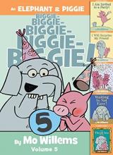 Cover image of An Elephant & Piggie biggie!