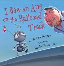 Cover image of I saw an ant on the railroad track