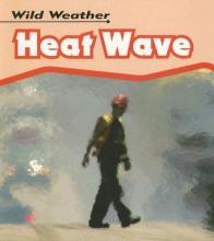 Cover image of Heatwave (Wild Weather