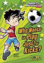 Cover image of Who wants to play just for kicks?