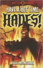 Cover image of Have a hot time, Hades!