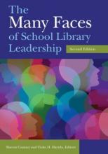 Cover image of The many faces of school library leadership