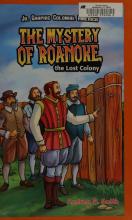 Cover image of The mystery of Roanoke, the Lost Colony