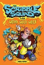 Cover image of The Scribble Squad in the weird wild West