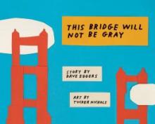 Cover image of This bridge will not be gray