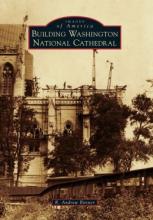 Cover image of Building Washington National Cathedral