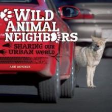 Cover image of Wild animal neighbors