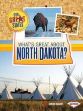 Cover image of What's great about North Dakota?