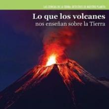 Cover image of Lo que los volcanes nos ensen?an sobre la Tierra