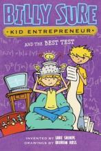 Cover image of Billy Sure, kid entrepreneur and the best test