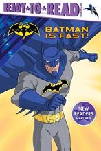 Cover image of Batman is fast!