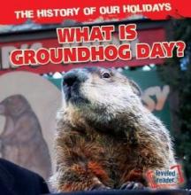 Cover image of What is Groundhog Day?