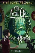 Cover image of The Last life of Prince Alastor