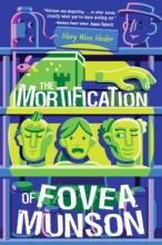 Cover image of The mortification of Fovea Munson