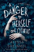 Cover image of A danger to herself and others